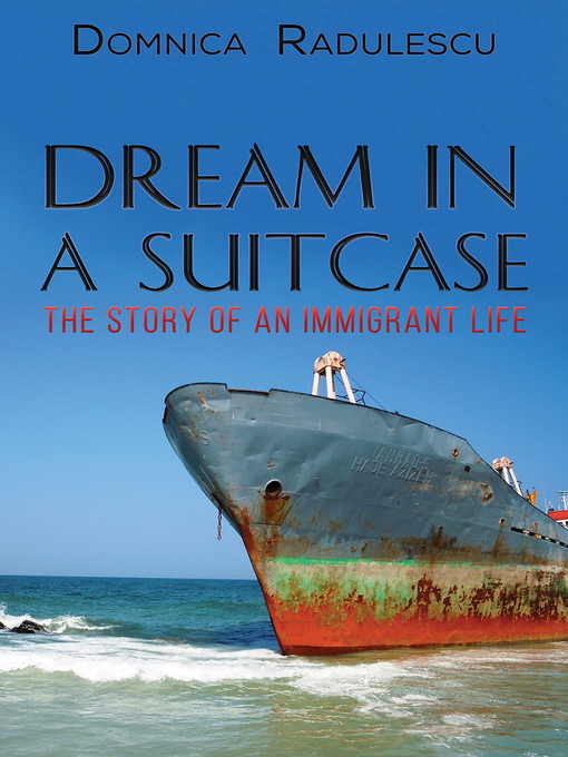 Title details for Dream in a Suitcase by Domnica Radulescu - Available
